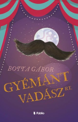 Gyémántvadász Rt. (Botta Gábor)