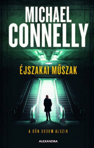 Éjszakai műszak - Michael Connelly