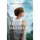 Ellopott házasság - Diane Chamberlain