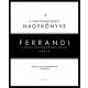 Ferrandi: A konyhaművészet nagykönyve - Michel Tanguy