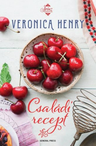 Családi recept /Írisz könyvek (Veronica Henry)