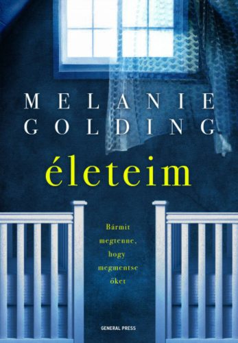 Életeim (Melanie Golding)