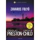 Zavaros folyó - Douglas Preston - Lincoln Child