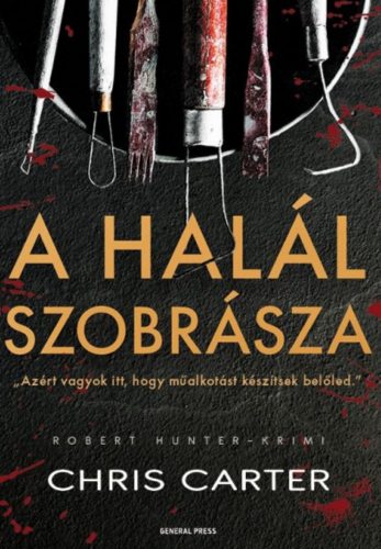 A halál szobrásza - Chris Carter