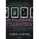 A holtak csarnoka - Chris Carter