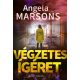 Végzetes ígéret - Angela Marsons