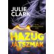 Hazug játszmák - Julie Clark