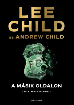 A másik oldalon - Lee Child - Andrew Child