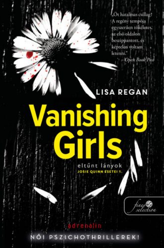 Vanishing Girls - Eltűnt lányok - Lisa Regan