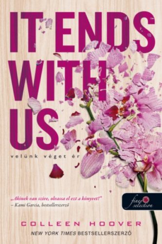 It Ends with Us - Velünk véget ér - Colleen Hoover (puhafedeles)