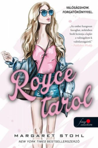 Royce tarol (Margaret Stohl)