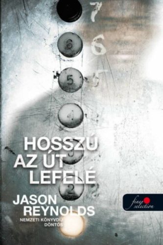 Hosszú az út lefelé (Jason Reynolds)