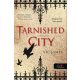 Tarnished City - Vic James