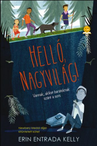 Helló, nagyvilág! - Erin Entrada Kelly