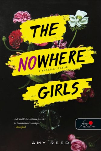 The Nowhere Girls - A Senkise-lányok - Amy Reed