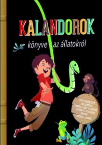 Kalandorok könyve az állatokról - Paul Baupére