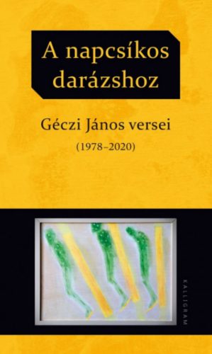 A napcsíkos darázshoz - Géczi János