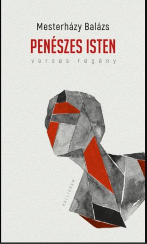 Penészes isten - Mesterházy Balázs