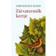 Zárvatermők kertje - Cser Kovács Ágnes