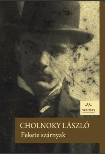 Fekete szárnyak - Cholnoky László