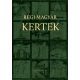 Régi magyar kertek - Séd-könyvek 5. - Géczi János és Striling János