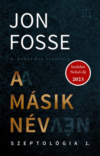 A másik név - Jon Fosse