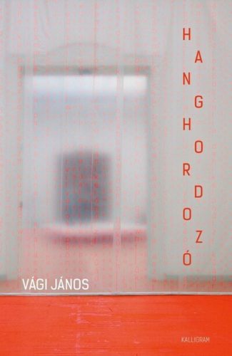 Hanghordozó - Vági János