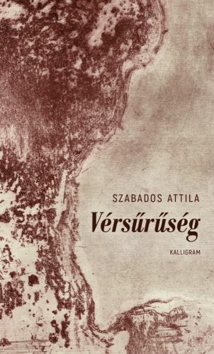 Vérsűrűség - Szabados Attila