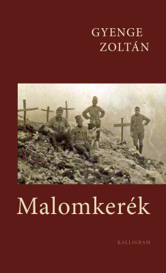 Malomkerék - Gyenge Zoltán