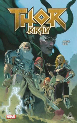 Thor király - Jason Aaron