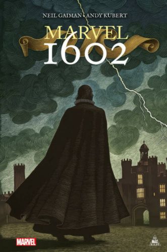 Marvel 1602 - Neil Gaiman