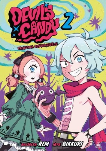 Devil's Candy 2. - Pandora szerencséje - Bikkuri