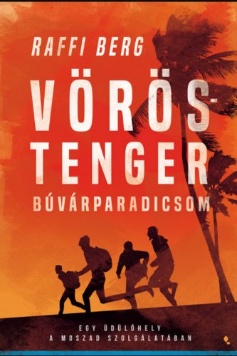 Vörös-tenger búvárparadicsom - Raffi Berg