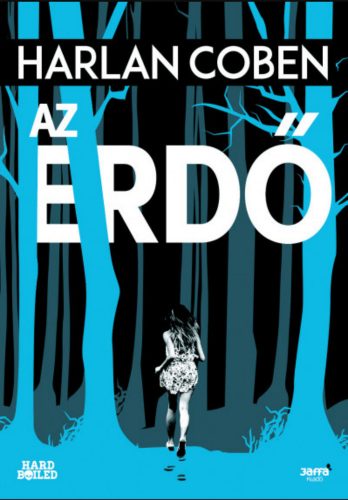 Az erdő - Harlan Coben