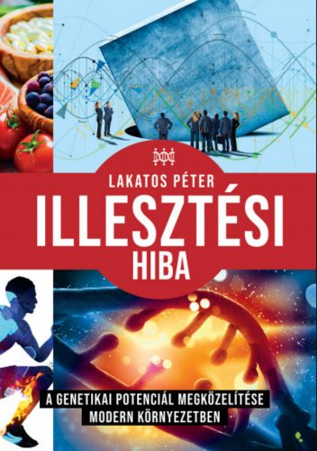 Illesztési hiba - Lakatos Péter