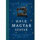 Halk magyar szavak - Török Sándor