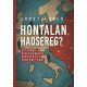 Hontalan hadsereg? - Jobst Ágnes