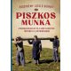 Piszkos munka - Veszprémy László Bernát