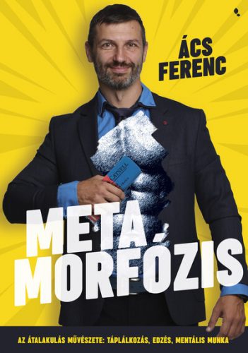 Metamorfózis - Ács Ferenc