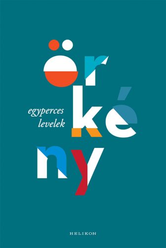 Egyperces levelek - Örkény István