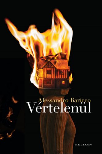 Vértelenül - Alessandro Baricco