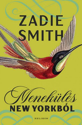 Menekülés New Yorkból - Zadie Smith