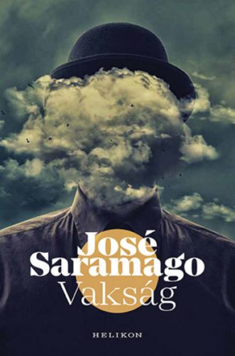 Vakság - José Saramago