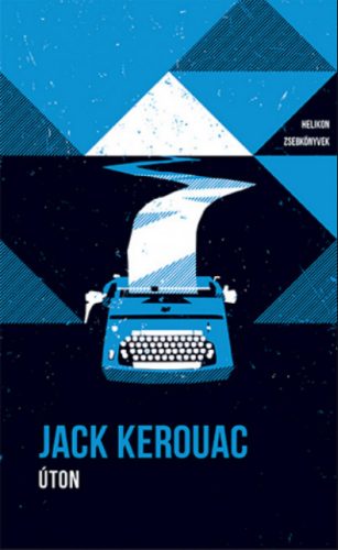 Úton (HZSK) – Jack KerouacJack