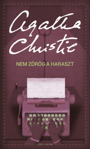 Nem zörög a haraszt - Agatha Christie