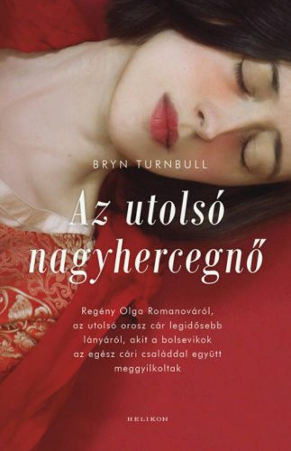 Az utolsó nagyhercegnő - Bryn Turnbull