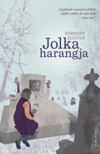 Jolka harangja - Egressy Zoltán