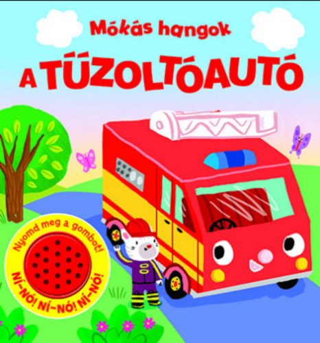 Mókás hangok - A tűzoltóautó