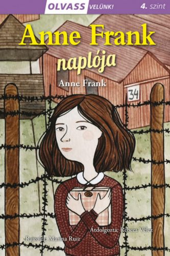 Olvass velünk! (4) - Anne Frank naplója - Anne Frank