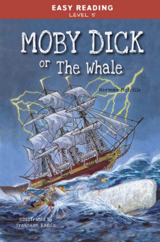 Easy Reading: Level 5 - Moby Dick or The Whale - Herman Melville